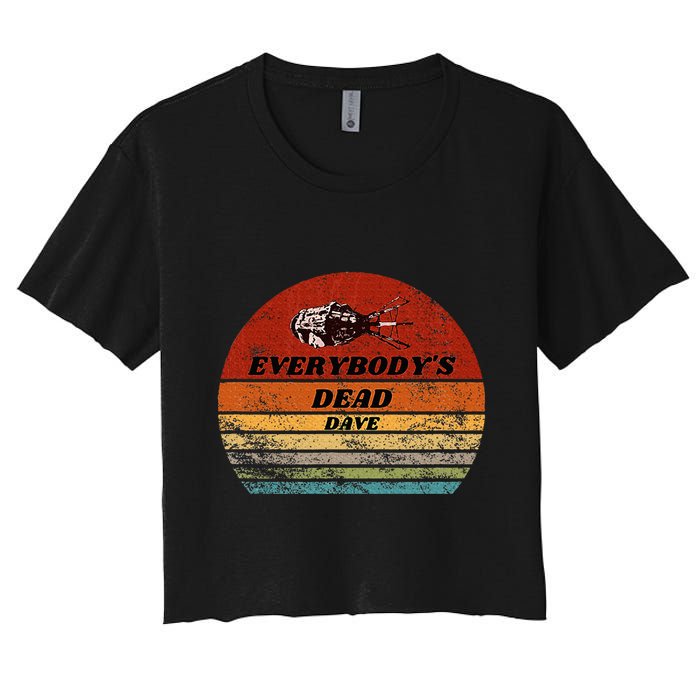 Everybodys Dead Dave Women's Crop Top Tee
