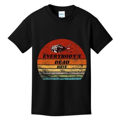 Everybodys Dead Dave Kids T-Shirt
