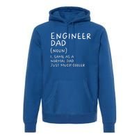 Engineer Dad Definition Funny Engineering Gift Premium Hoodie