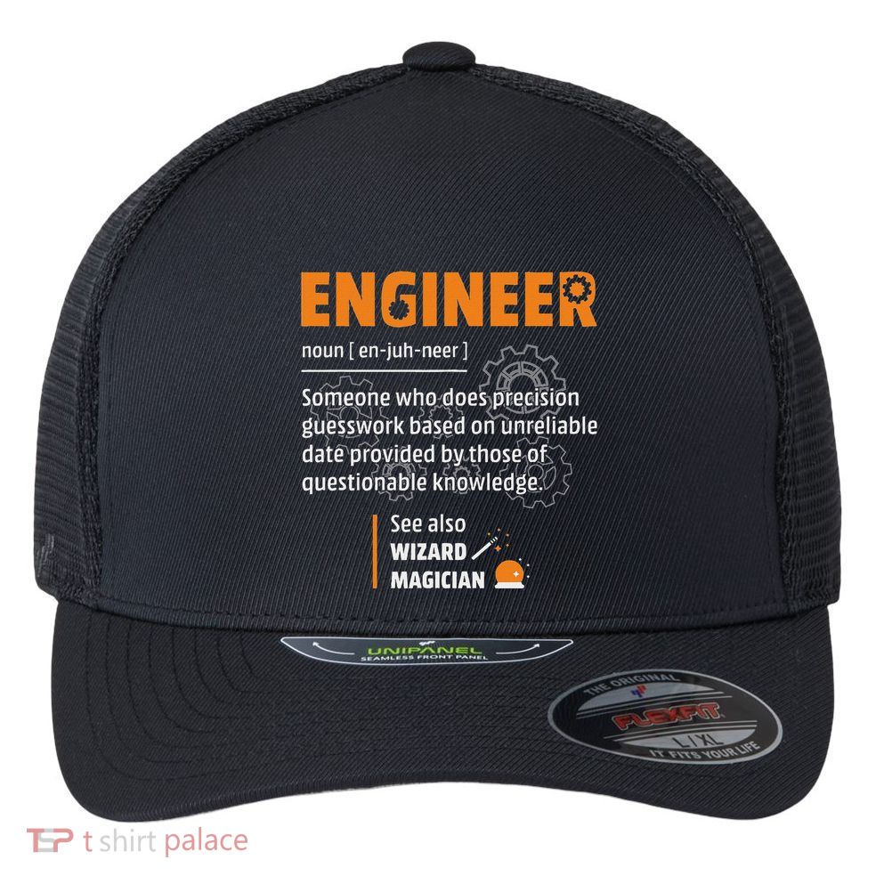 Engineer Definition Description Hilarious Engineering Gift Flexfit Unipanel Trucker Cap