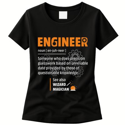 Engineer Definition Description Hilarious Engineering Gift Womens T-Shirt