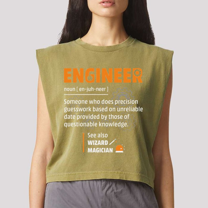 Engineer Definition Description Hilarious Engineering Gift Garment-Dyed Women's Muscle Tee