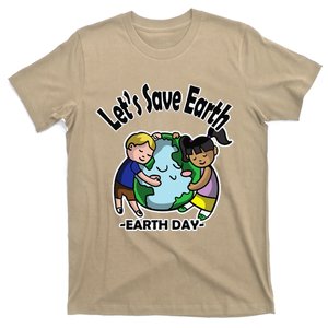 Earth Day Design Funny T-Shirt