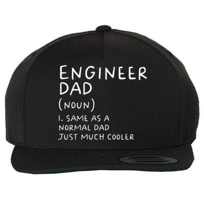 Engineer Dad Definition Funny Engineering Wool Snapback Cap