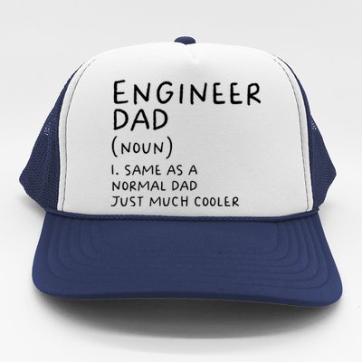 Engineer Dad Definition Funny Engineering Trucker Hat