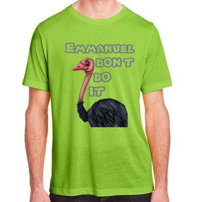 Emmanuel Don’t Do It! Adult ChromaSoft Performance T-Shirt