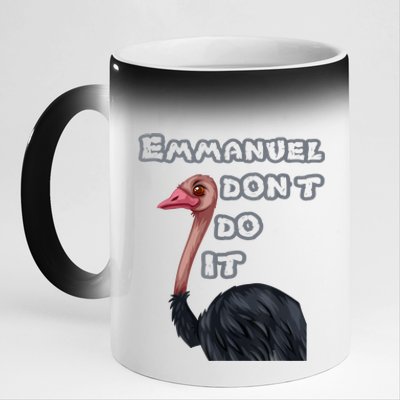 Emmanuel Don’t Do It! 11oz Black Color Changing Mug