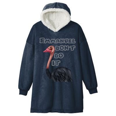 Emmanuel Don’t Do It! Hooded Wearable Blanket