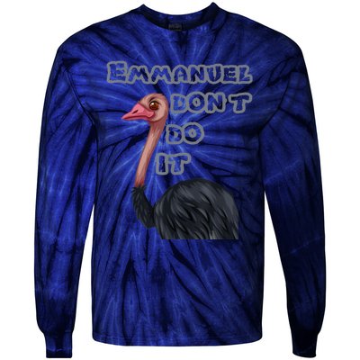 Emmanuel Don’t Do It! Tie-Dye Long Sleeve Shirt