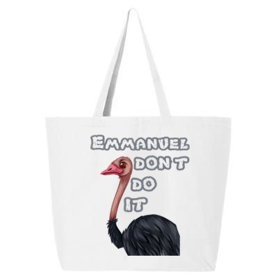 Emmanuel Don’t Do It! 25L Jumbo Tote