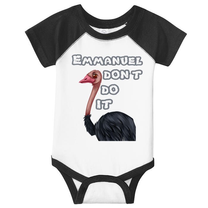 Emmanuel Don’t Do It! Infant Baby Jersey Bodysuit