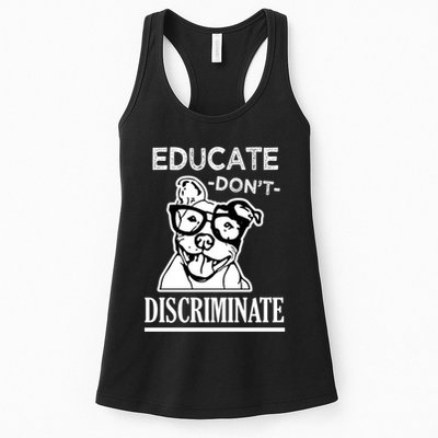 Educate Dont Discriminate Pitbull Saying Womens Tank Top
