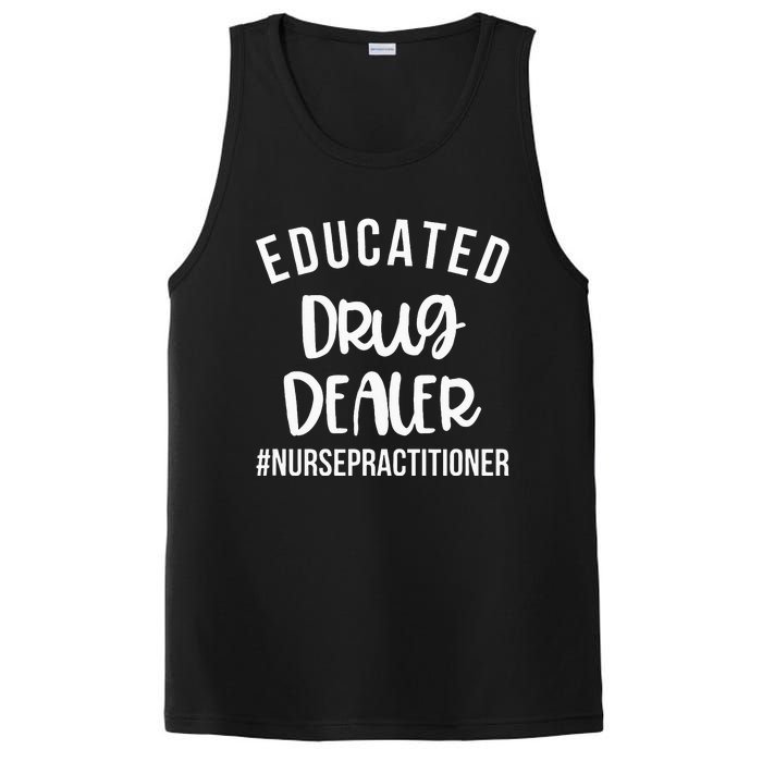 Educated Drug Dealer Funny Nurse Practitioner Graduation NP PosiCharge Competitor Tank