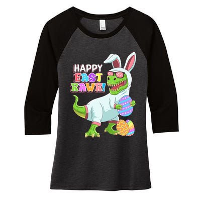 Easter Day Dinosaur Funny Happy Eastrawr T Rex Easter Women's Tri-Blend 3/4-Sleeve Raglan Shirt