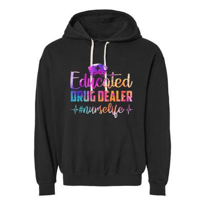 Educated Drug Dealer Nurse Life Funny Nurse Heart Beat Garment-Dyed Fleece Hoodie