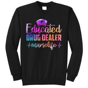 Educated Drug Dealer Nurse Life Funny Nurse Heart Beat Sweatshirt