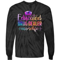 Educated Drug Dealer Nurse Life Funny Nurse Heart Beat Tie-Dye Long Sleeve Shirt