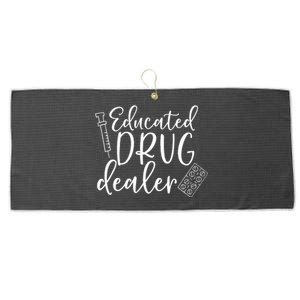 Educated Drug Dealer Sarcastic Nurse Doctor Large Microfiber Waffle Golf Towel