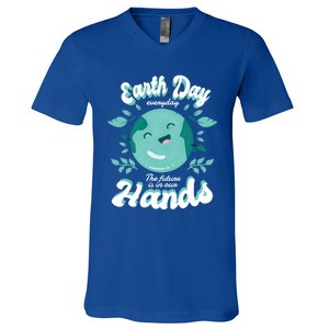 Earth Day (Everyday The Future Is In Our Hands) Great Gift V-Neck T-Shirt