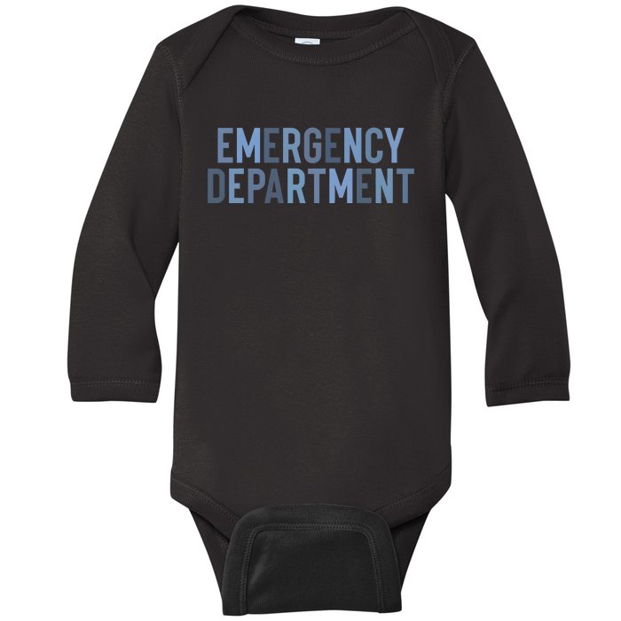 Emergency Department ER Nurse Health Care Baby Long Sleeve Bodysuit