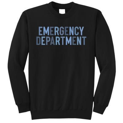 Emergency Department ER Nurse Health Care Tall Sweatshirt