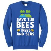 Earth Day Environtal Save The Bees Trees And Seas Meaningful Gift Sweatshirt