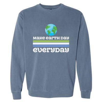 Earth Day Every Day Rainbow Make The Earth Green Again Gift Garment-Dyed Sweatshirt