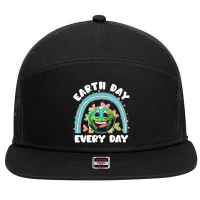 Earth Day Every Day Environtal Care Save Earth Funny Gift 7 Panel Mesh Trucker Snapback Hat