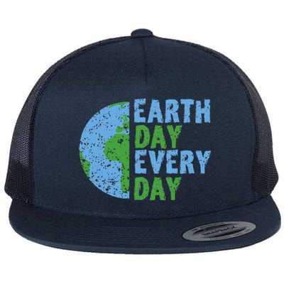 Earth Day Every Day Mother Earth Science Environmental Flat Bill Trucker Hat