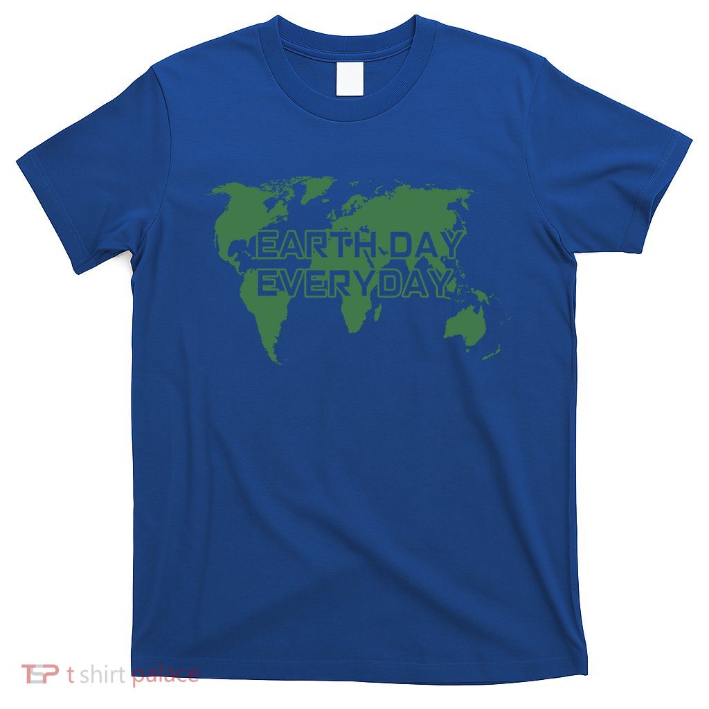 Earth Day Everyday Mother Earth Distressed Green Cool Gift T-Shirt