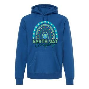 Earth Day Every Day Gift Earth Day Planet Everyday Rainbow Gift Premium Hoodie