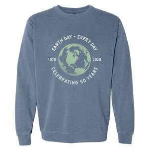 Earth Day Every Day Gift Grunge 50th Anniversary Earth Day Gift Funny Gift Garment-Dyed Sweatshirt