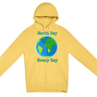 Earth Day Every Day Cute Gift Premium Pullover Hoodie