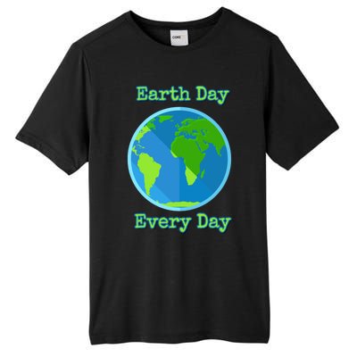 Earth Day Every Day Cute Gift Tall Fusion ChromaSoft Performance T-Shirt