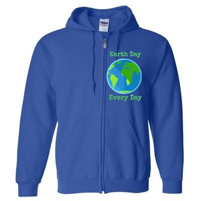 Earth Day Every Day Cute Gift Full Zip Hoodie