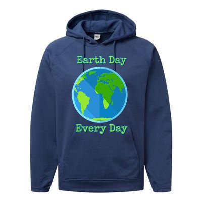 Earth Day Every Day Cute Gift Performance Fleece Hoodie