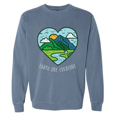 Earth Day Everyday April 22nd Environmentalist Gift Garment-Dyed Sweatshirt