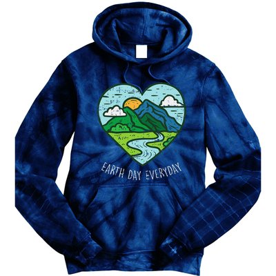 Earth Day Everyday April 22nd Environmentalist Gift Tie Dye Hoodie