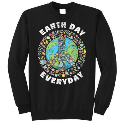 Earth Day Everyday Earth Day Sweatshirt