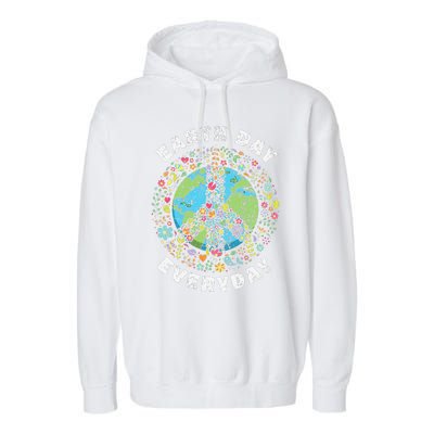 Earth Day Everyday Earth Day Gift Garment-Dyed Fleece Hoodie