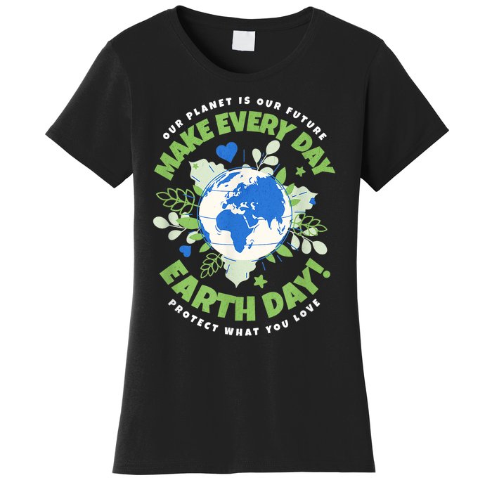 Earth Day Environmental Awareness Women's T-Shirt