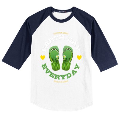 Earth Day Everyday Love Our Earth Green Flip Flop Gift Baseball Sleeve Shirt