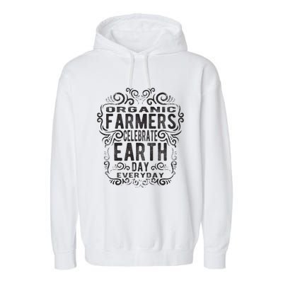 Earth Day Everyday Gift For Organic Farmer Garment-Dyed Fleece Hoodie