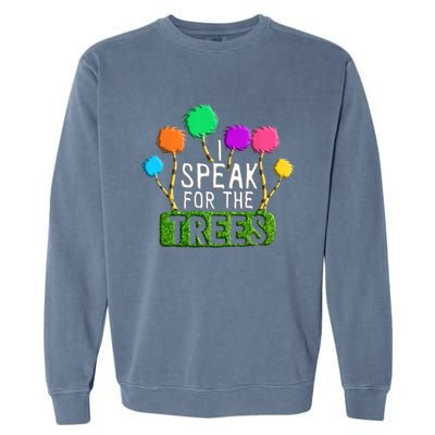 Earth Day Every Day Trees Make The Earth Green Again Funny Gift Garment-Dyed Sweatshirt