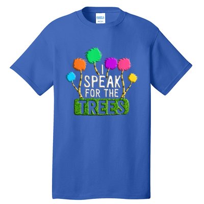 Earth Day Every Day Trees Make The Earth Green Again Funny Gift Tall T-Shirt