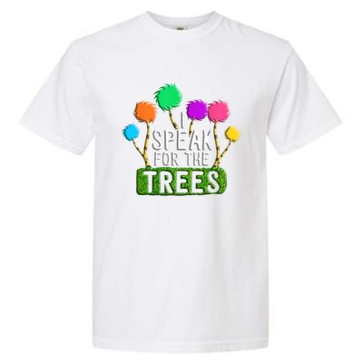 Earth Day Every Day Trees Make The Earth Green Again Funny Gift Garment-Dyed Heavyweight T-Shirt