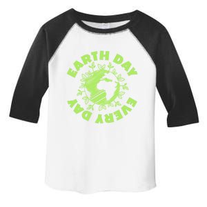 Earth Day Every Day Environtal Protection Gift Toddler Fine Jersey T-Shirt