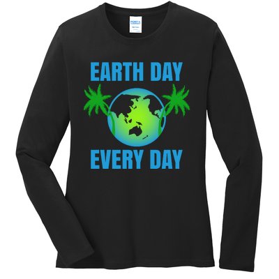 Earth Day Every Day Ladies Long Sleeve Shirt