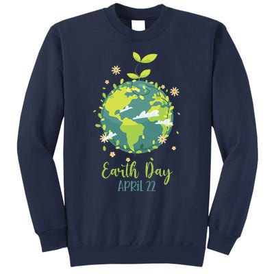 Earth Day Everyday Planet Design Earth Day Sweatshirt