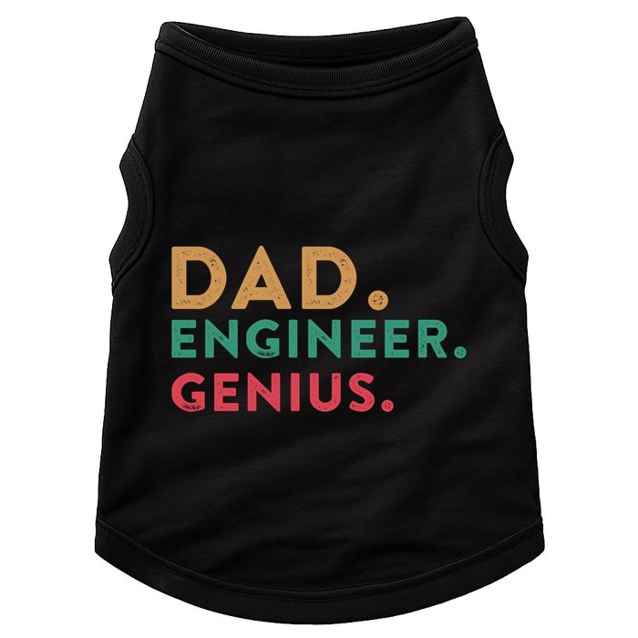 Engineering Dad Engineer Dads Dad Engineer Genius Gift Doggie Tank
